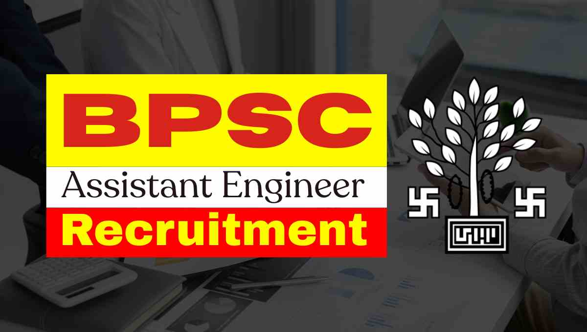 BPSC Assistant Engineer Recruitment