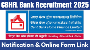 CBHFL Bank Recruitment 2025