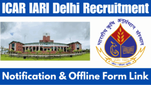 ICAR IARI Delhi Recruitment