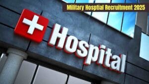 Military Hospital Recruitment 2025