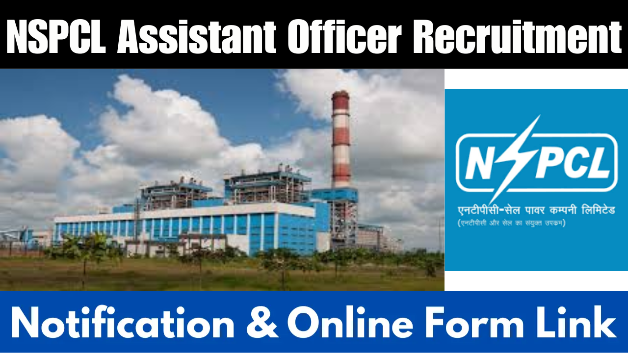 NSPCL Assistant Officer Recruitment