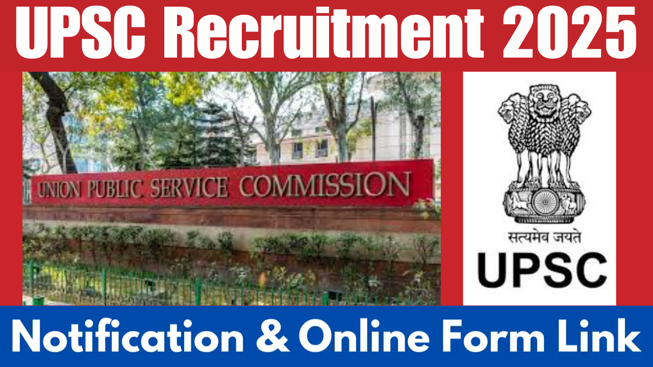 UPSC Recruitment 2025