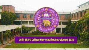 Delhi Bharti College Non-Teaching Recruitment