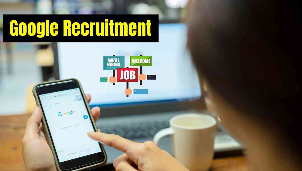 Google Recruitment