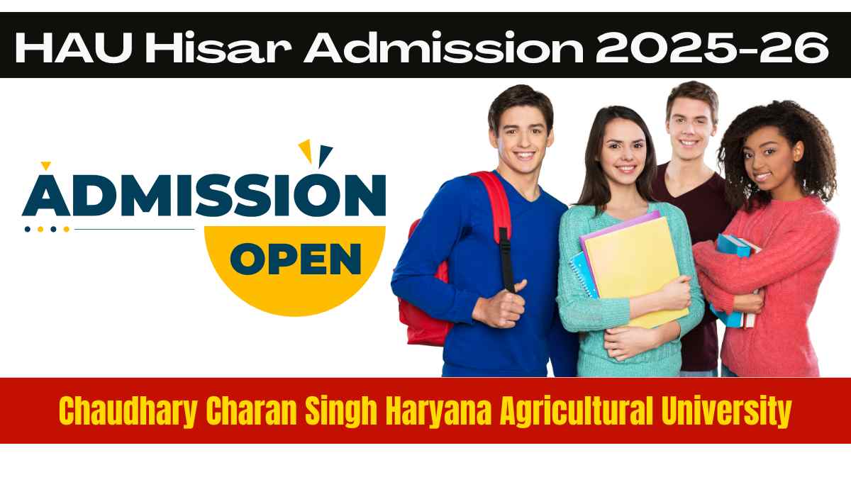 HAU Hisar Admission 2025-26