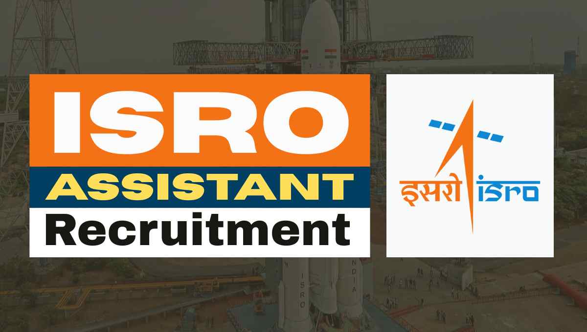 ISRO VSSC Assistant Recruitment