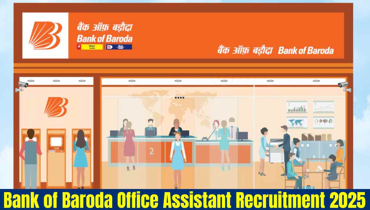 Bank of Baroda Office Assistant Recruitment