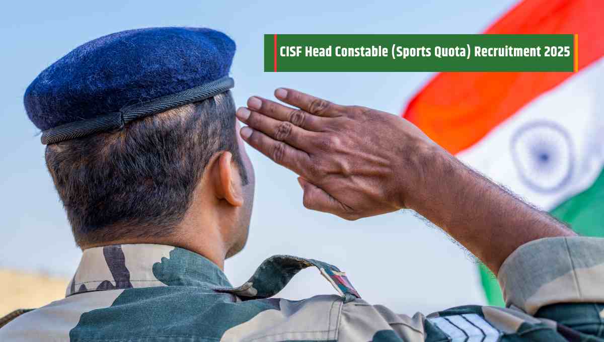 CISF Head Constable (Sports Quota) Recruitment