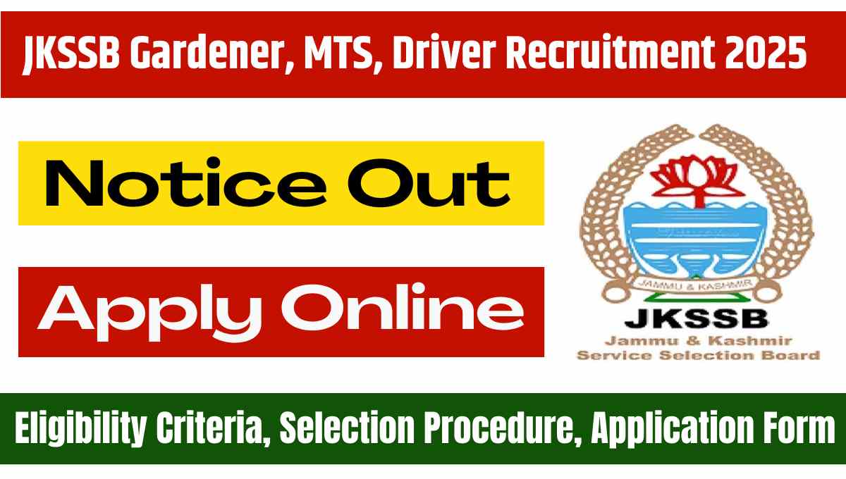 JKSSB Gardener, MTS, Driver Recruitment