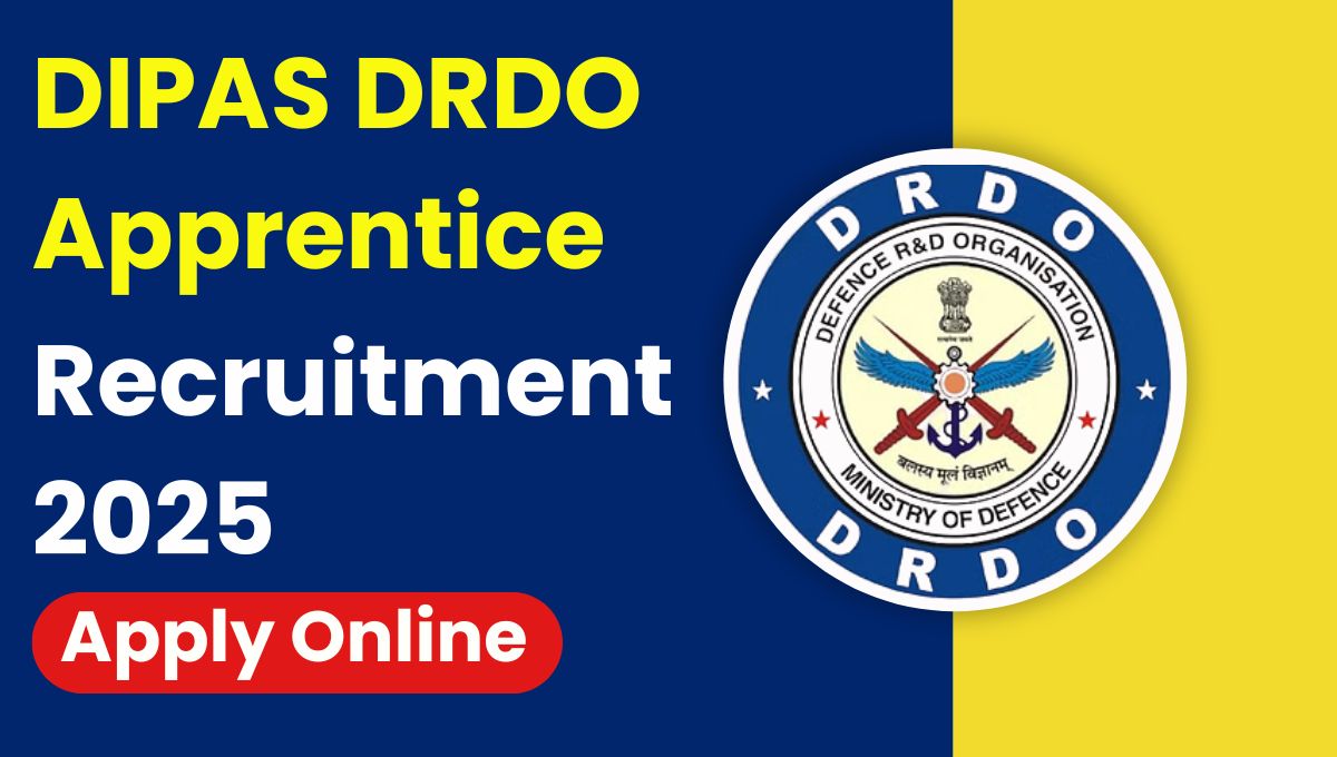 DIPAS DRDO Apprentice Recruitment 2025