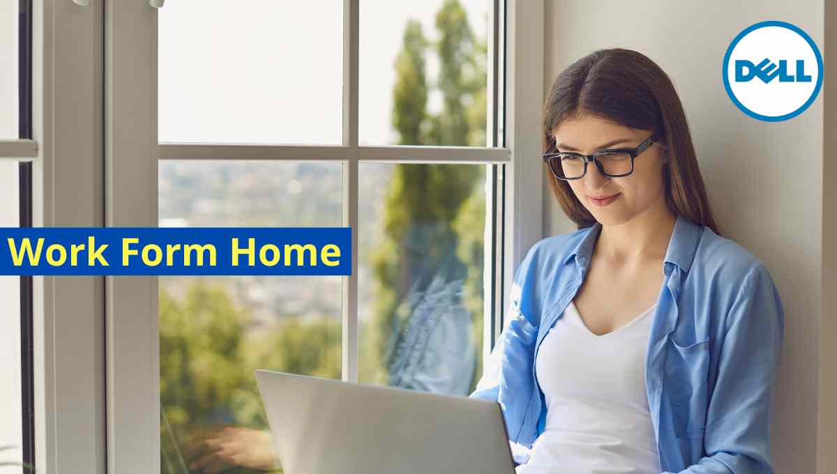 Dell Technologies Work From Home Jobs