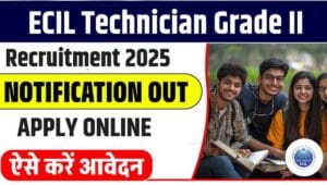 ECIL Technician Grade II Recruitment