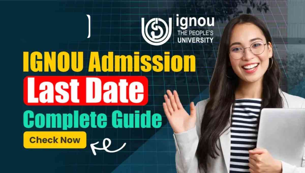 IGNOU Fresh Admission July 2025