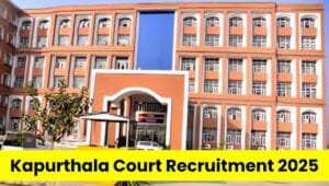Kapurthala Court Recruitment 2025