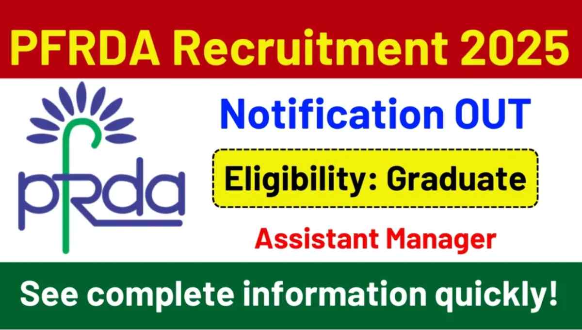 PFRDA Officer Assistant Manager Recruitment