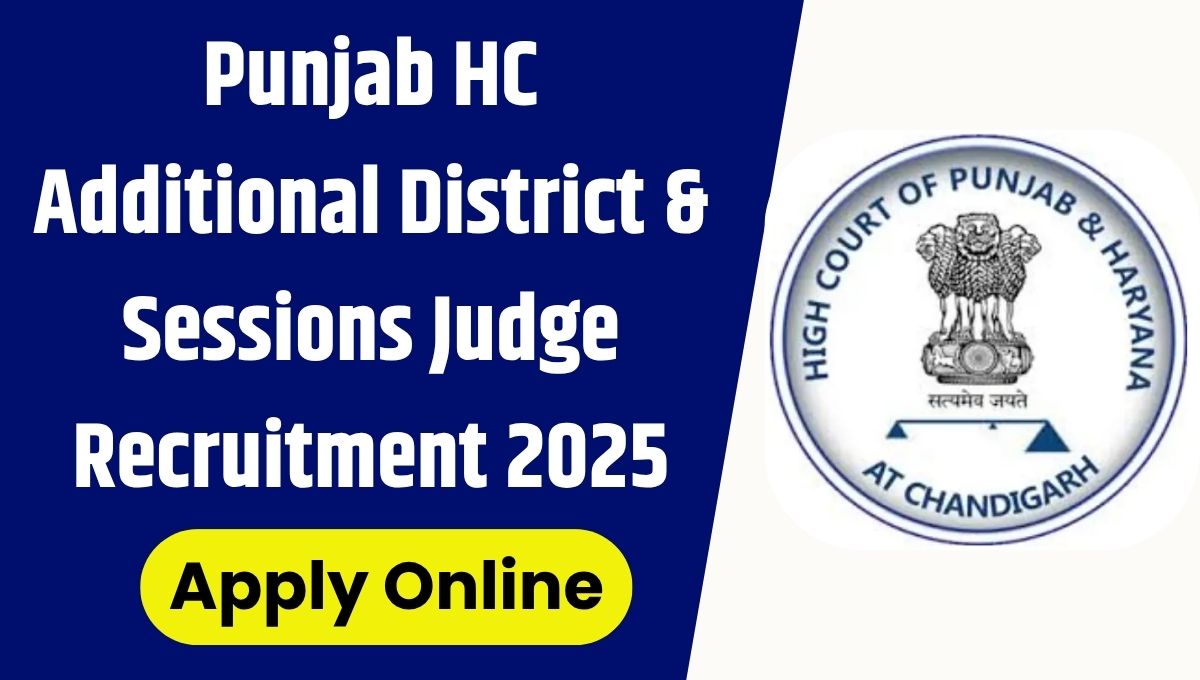 Punjab HC Additional District & Sessions Judge Recruitment