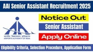AAI Senior Assistant Recruitment