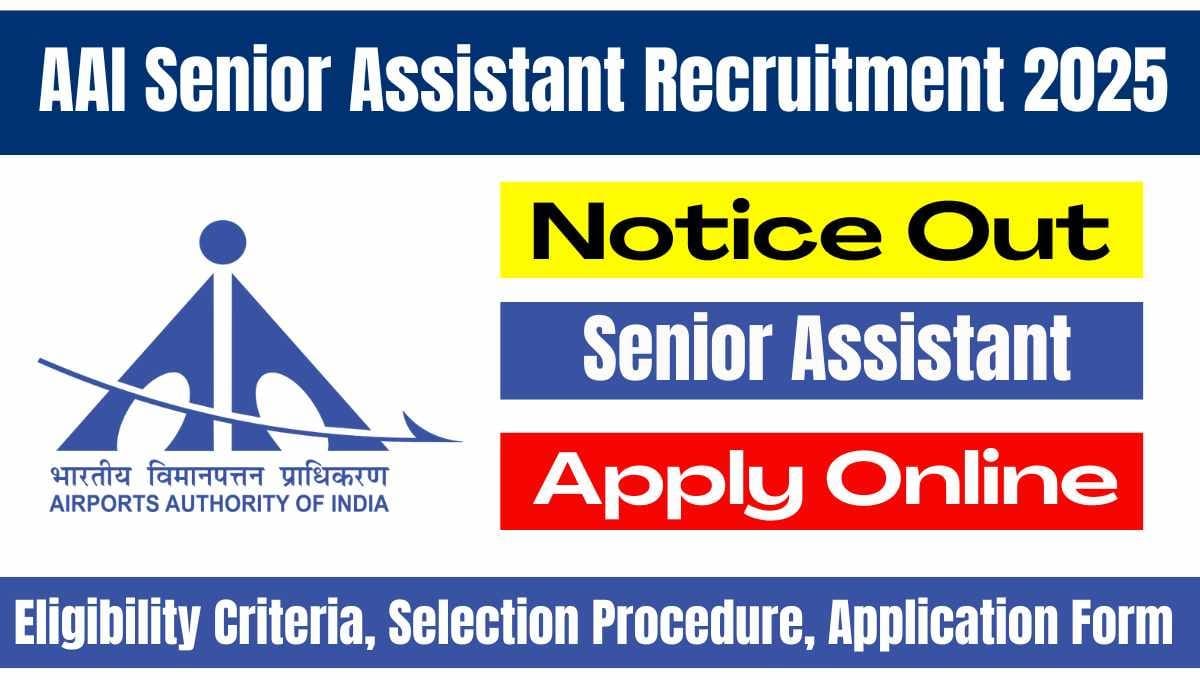 AAI Senior Assistant Recruitment