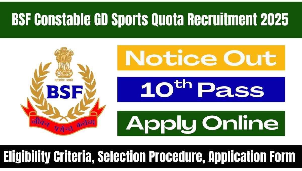 BSF Constable GD Sports Quota Recruitment