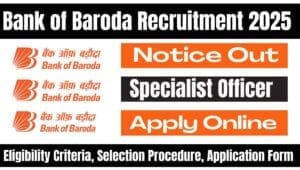 Bank of Baroda Specialist Officer Recruitment