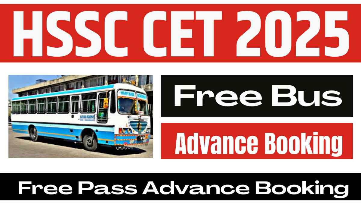 HSSC CET 2025 Free Bus Pass