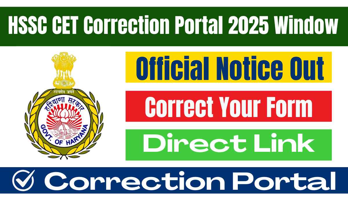 HSSC CET Correction Portal 2025 Window
