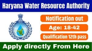 Haryana Water Resource Authority Recruitment 2025