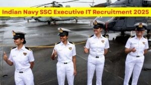 Indian Navy SSC Executive IT Recruitment