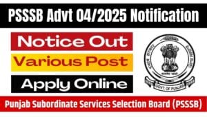 PSSSB Advt 042025 Notification
