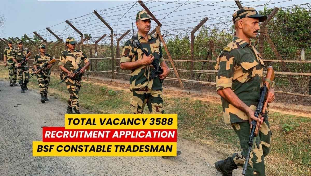 BSF Constable Tradesmen Recruitment 2025: Notice Out For 3500+ Post Eligiblity Details Online Form