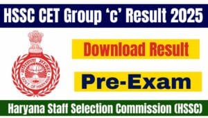 HSSC CET Result 2025