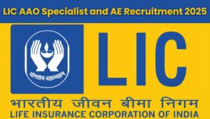 LIC Assistant Engineer & AAO Specialist Recruitment