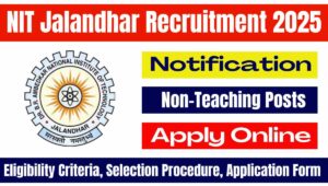 NIT Jalandhar Non-Teaching Recruitment 2025