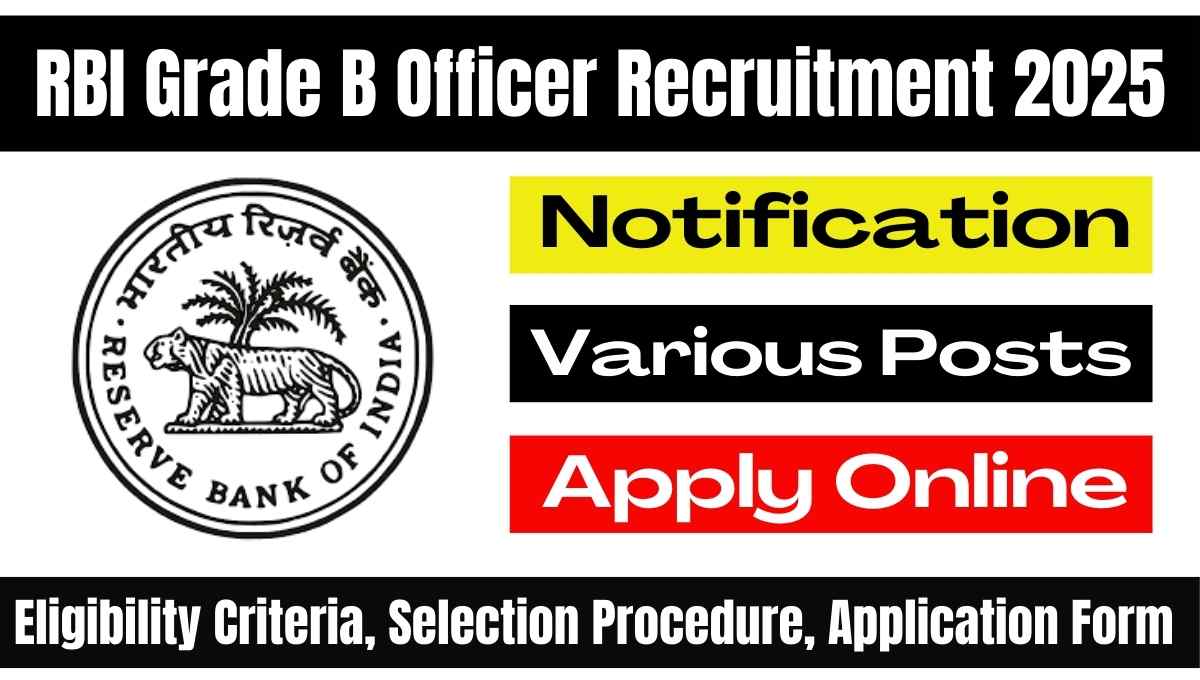 RBI Grade B Officer Recruitment 2025