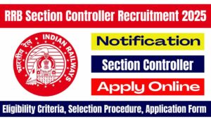 RRB Section Controller Recruitment