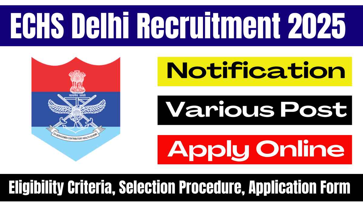 ECHS Delhi Recruitment