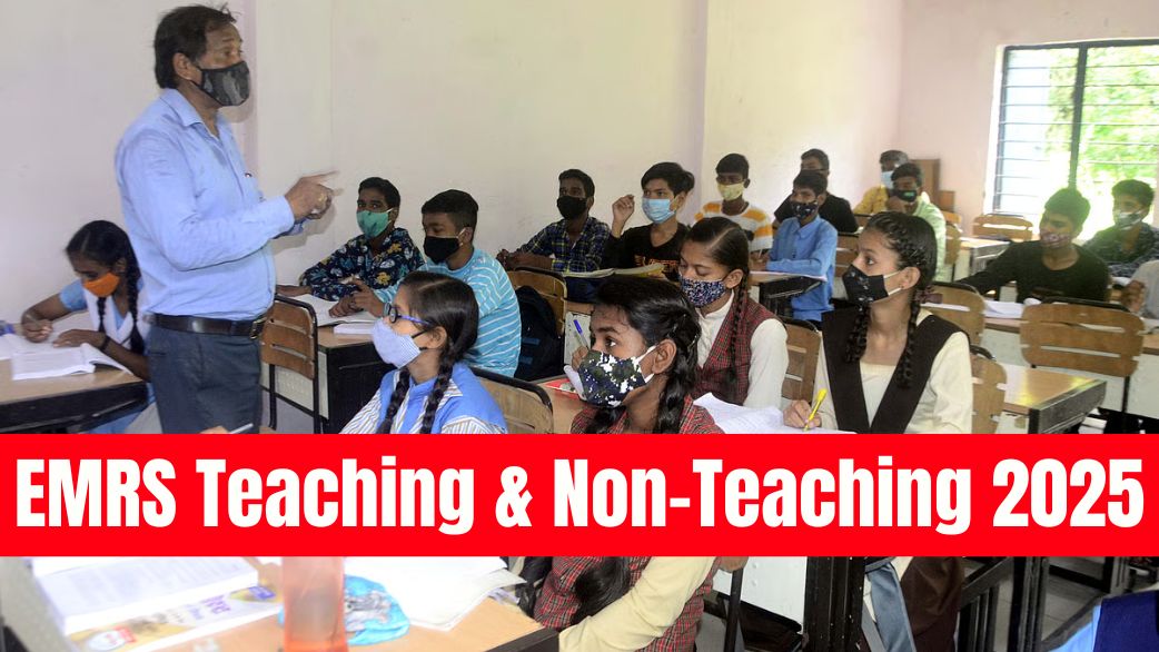 EMRS Teaching & Non-Teaching Recruitment 2025