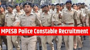 MPESB Police Constable Recruitment 2025