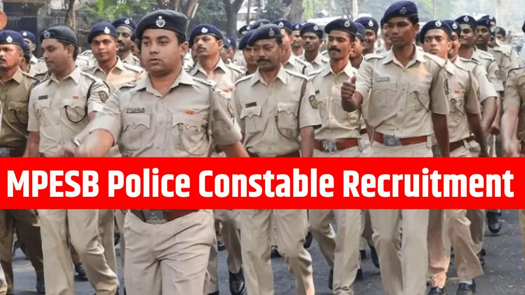 MPESB Police Constable Recruitment 2025
