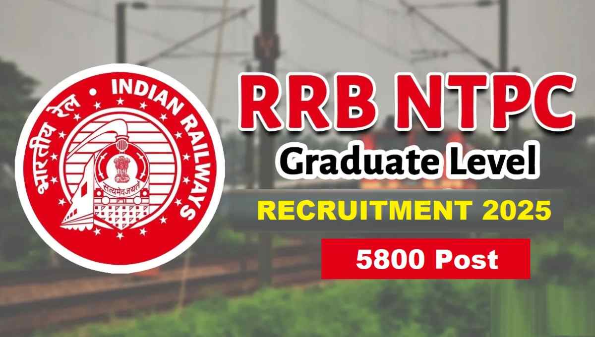 RRB NTPC 5810 Graduate Level