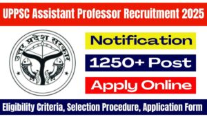 UPPSC Assistant Professor Recruitment 2025
