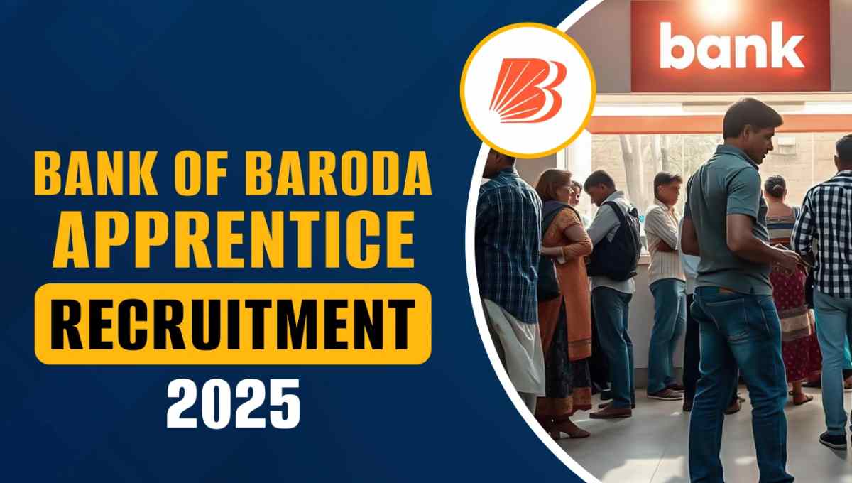 Bank of Baroda Apprentice Recruitment