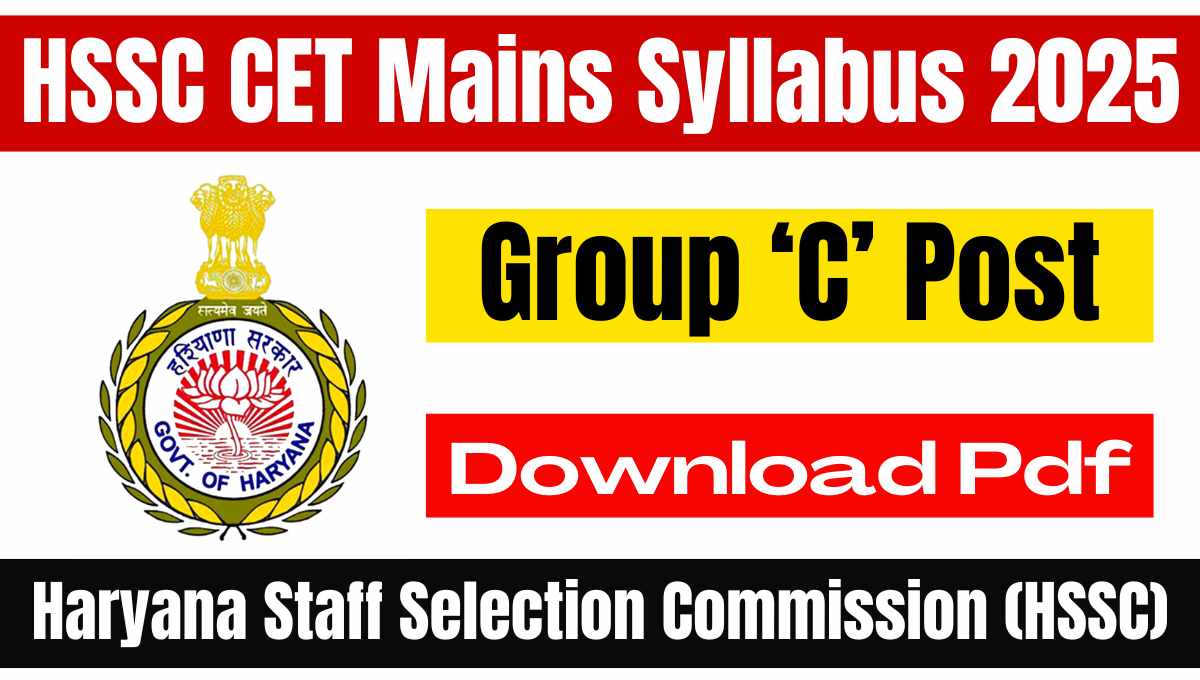 HSSC CET Mains Syllabus 2025