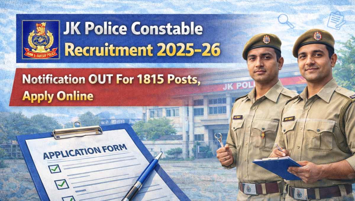 JK Police Constable Recruitment 2025-26