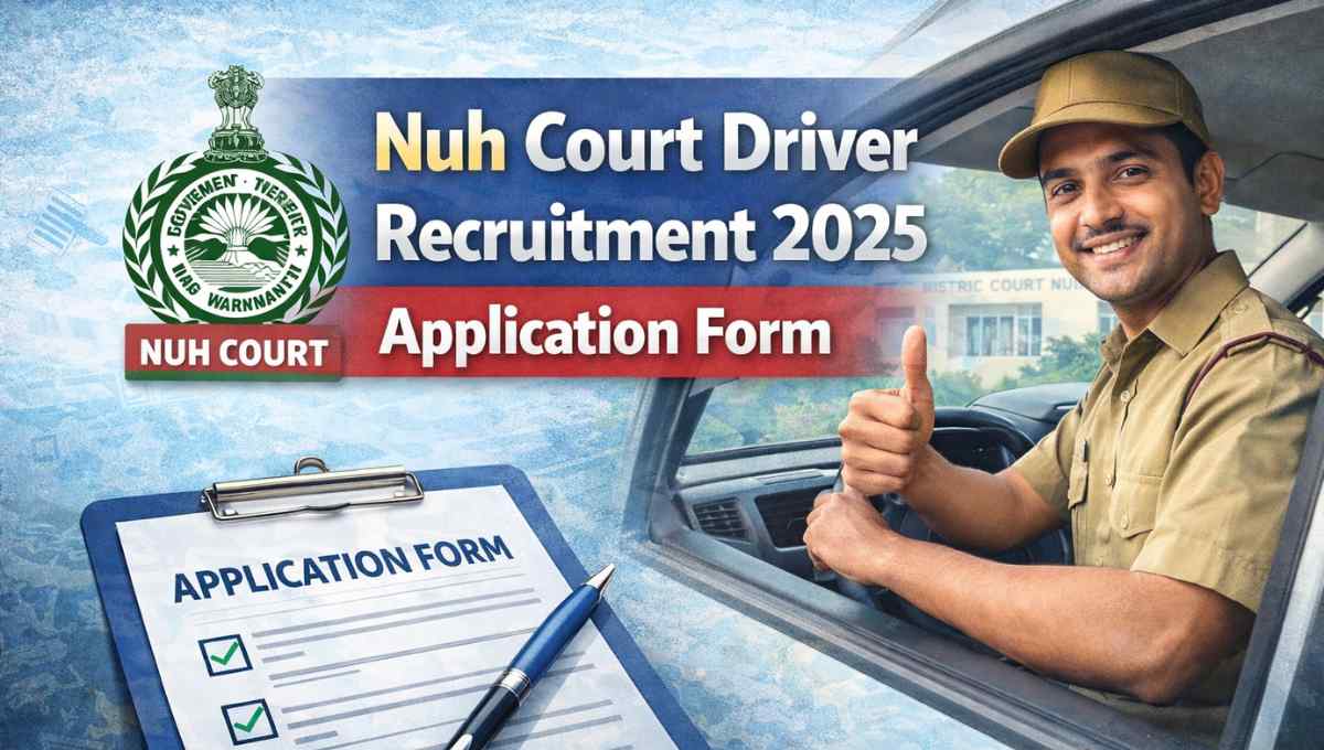 Nuh Court Driver Recruitment 2025
