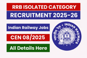 RRB Isolated Category Recruitment CEN 082025