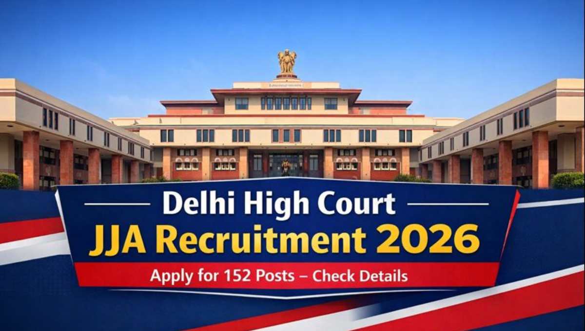 Delhi High Court JJA Recruitment