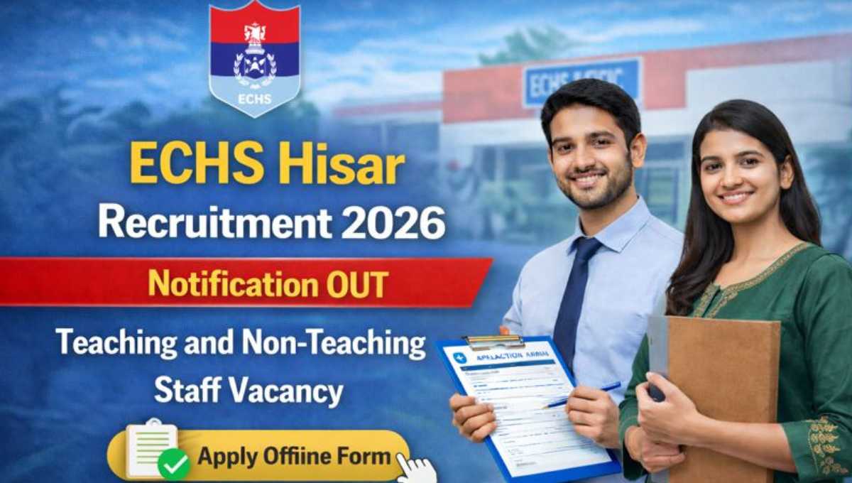 ECHS Hisar Recruitment 2026