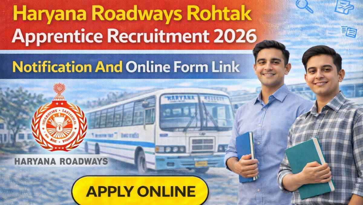 Haryana Roadways Rohtak Apprentice Recruitment