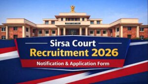 Sirsa Court Recruitment